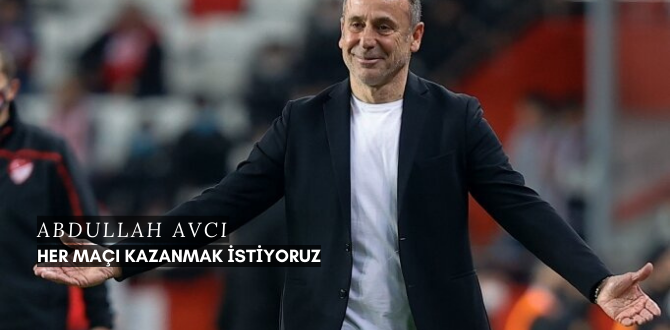 Avcı Maç Sonu Konuştu ''Her Maçı Kazanmak İstiyoruz''