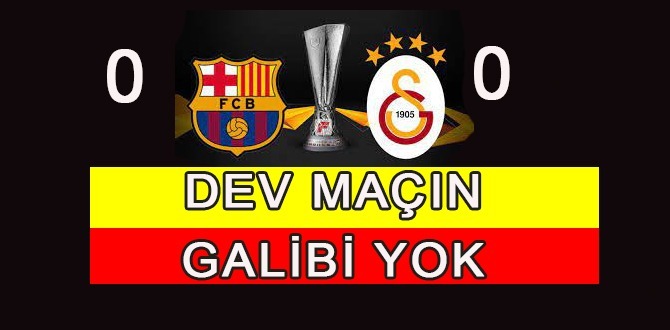 Dev Maçın Galibi Yok