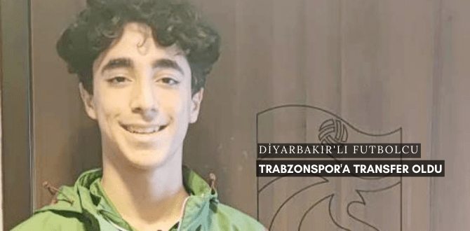 Diyarbakır'lı Futbolcu Trabzonspor'a Transfer Oldu