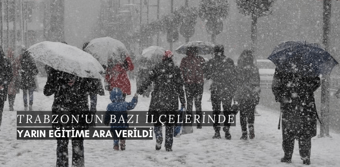 Trabzon'un Bazı İlçelerinde Eğitime Ara