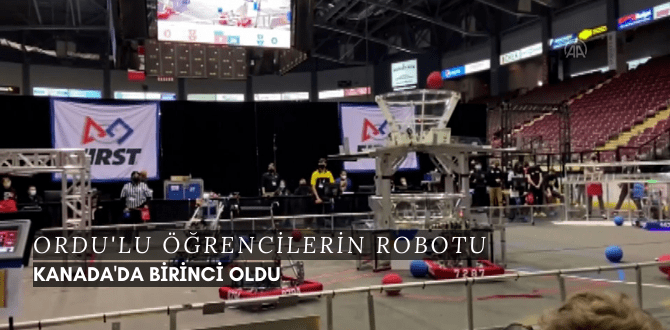 Ordu'lu Öğrencilerin Robotu Kanada'da Birinci Oldu