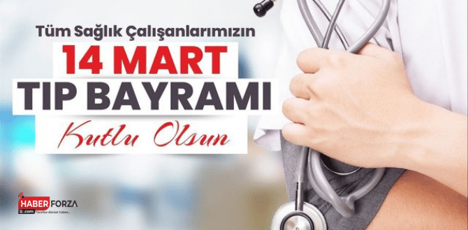 14 Mart Tıp Bayramı Kutlu Olsun