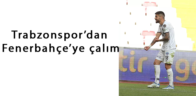 Trabzonspor’dan Fenerbahçe’ye çalım