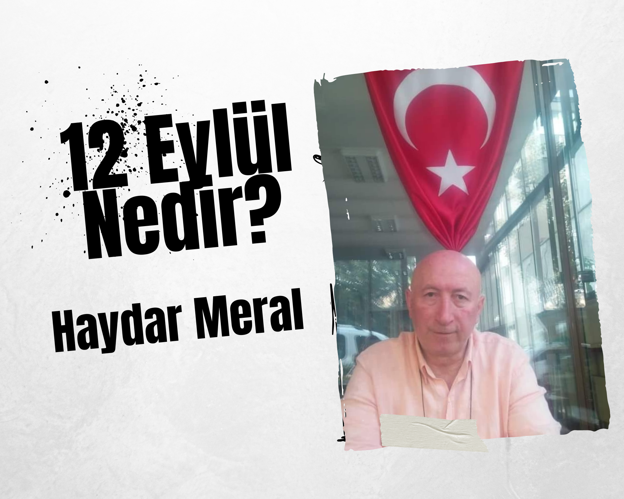 12 Eylül Nedir ?