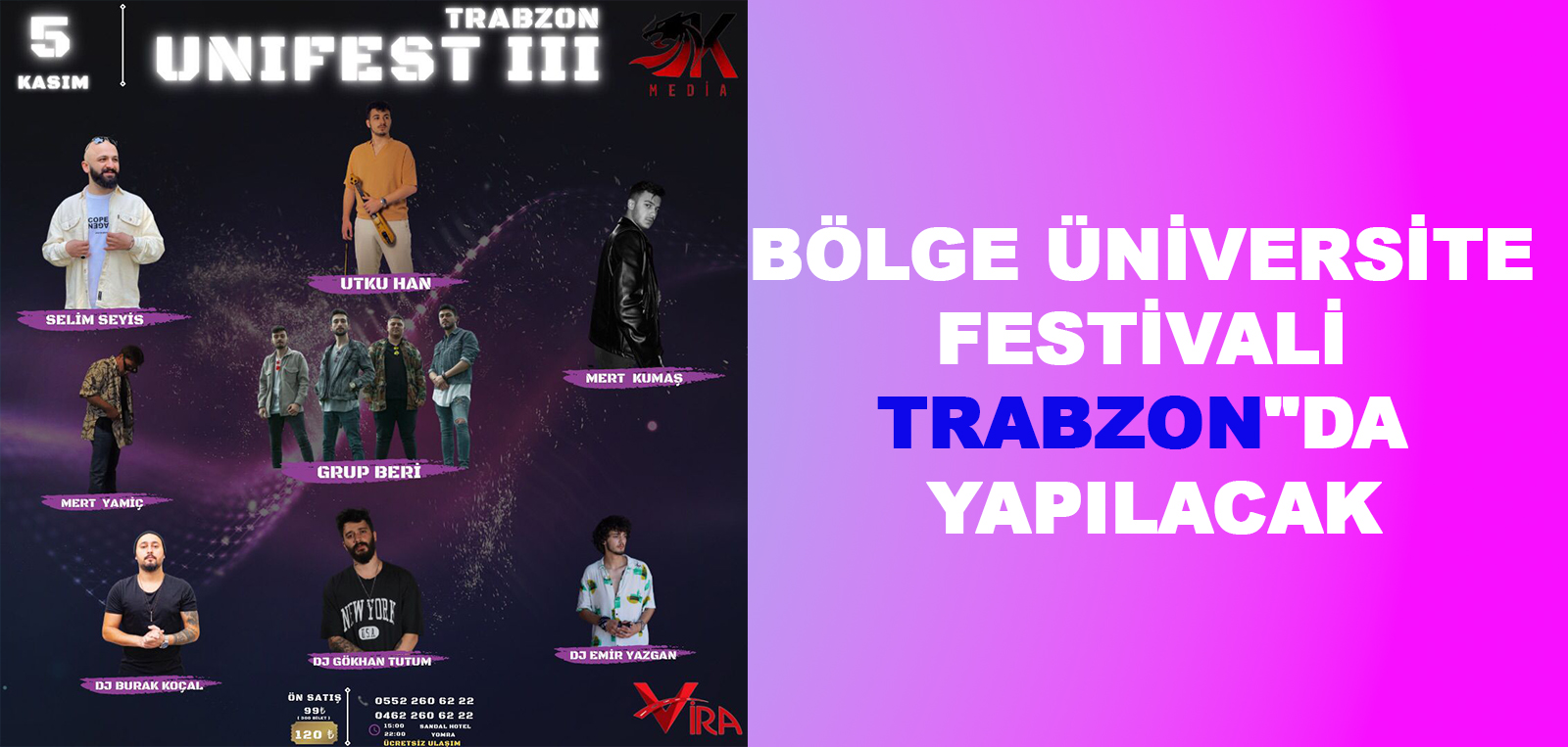 BÖLGE ÜNİVERSİTE FESTİVALİ TRABZON