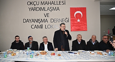 BAŞKAN GENÇ OKÇULAR MAHALLESİ’NDE VATANDAŞLARLA BULUŞTU