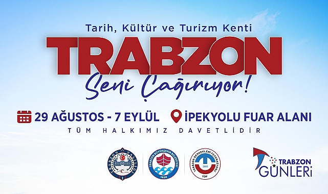 TRABZON GÜNLERİ BAŞLIYOR
