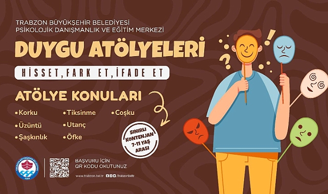 BÜYÜKŞEHİR'İN DUYGU ATÖLYELERİ PROJESİ BAŞLADI