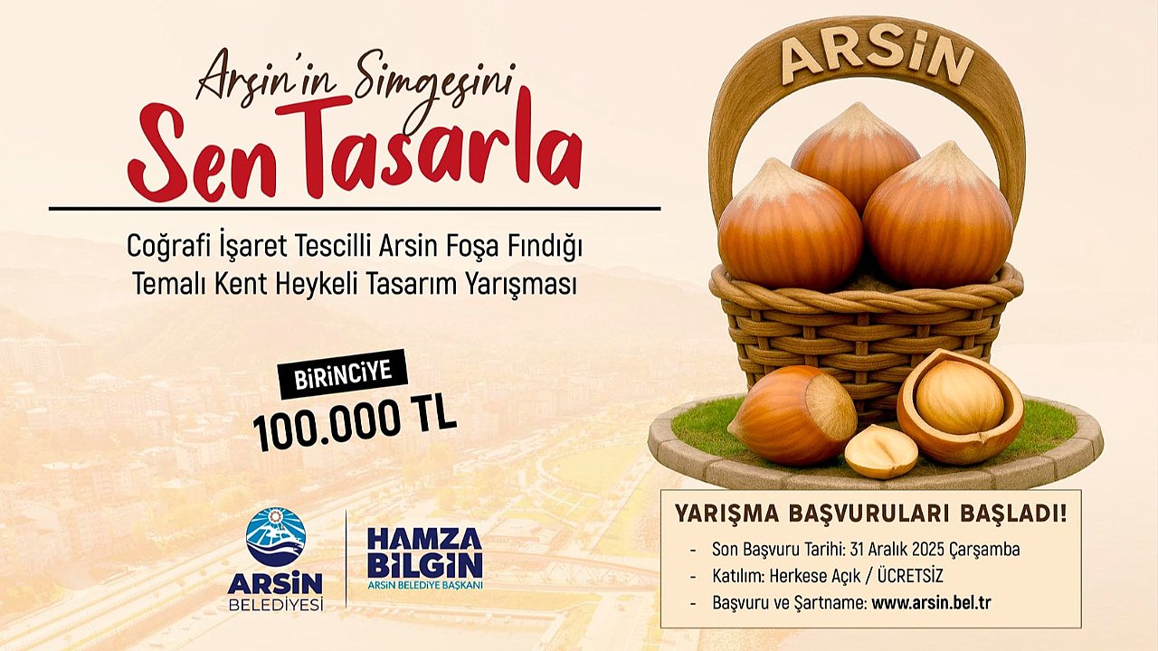 “ARSİN’İN SİMGESİ” İÇİN SON BAŞVURU 31 ARALIK