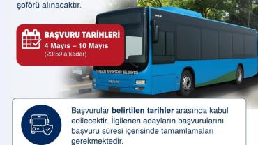 OTOBÜS ŞOFÖRLÜĞÜ İÇİN BÜYÜKŞEHİR'E BAŞVURULAR SÜRÜYOR